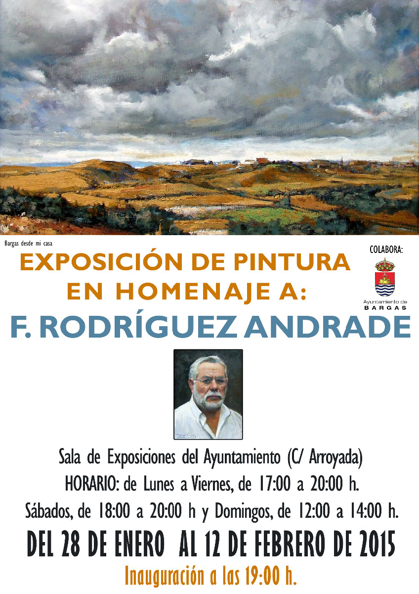 Exposición de Pintura: Homenaje a F. Rodríguez Andrade