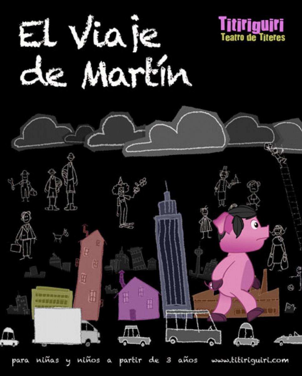 Teatro Infantil (+3 años): El viaje de Martín