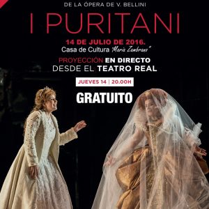 Emisión en directo de la ópera: I Puritani
