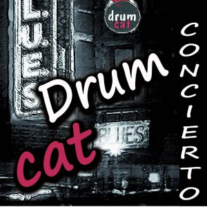 Drum Cat Blues en concierto