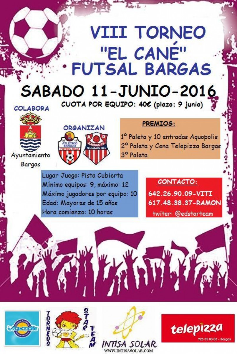 VIII Torneo El Cané» – Futsal Bargas»