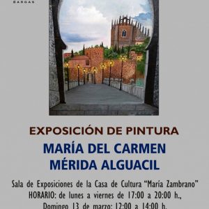 Exposición de Pintura: María del Carmen Mérida Alguacil