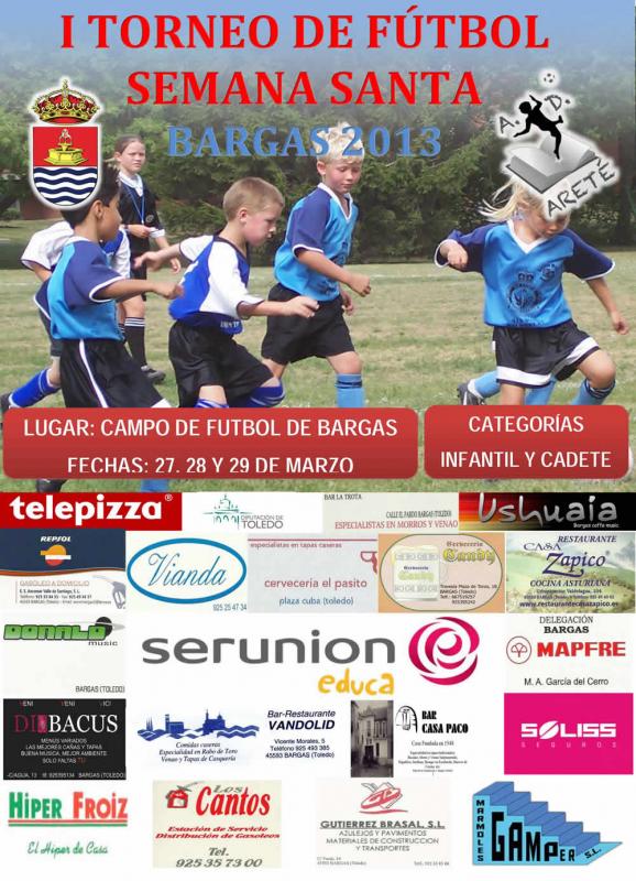 I TORNEO DE FÚTBOL SEMANA SANTA BARGAS 2013