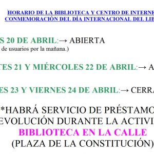 Horario Biblioteca y Centro de Internet Semana del Libro 2015