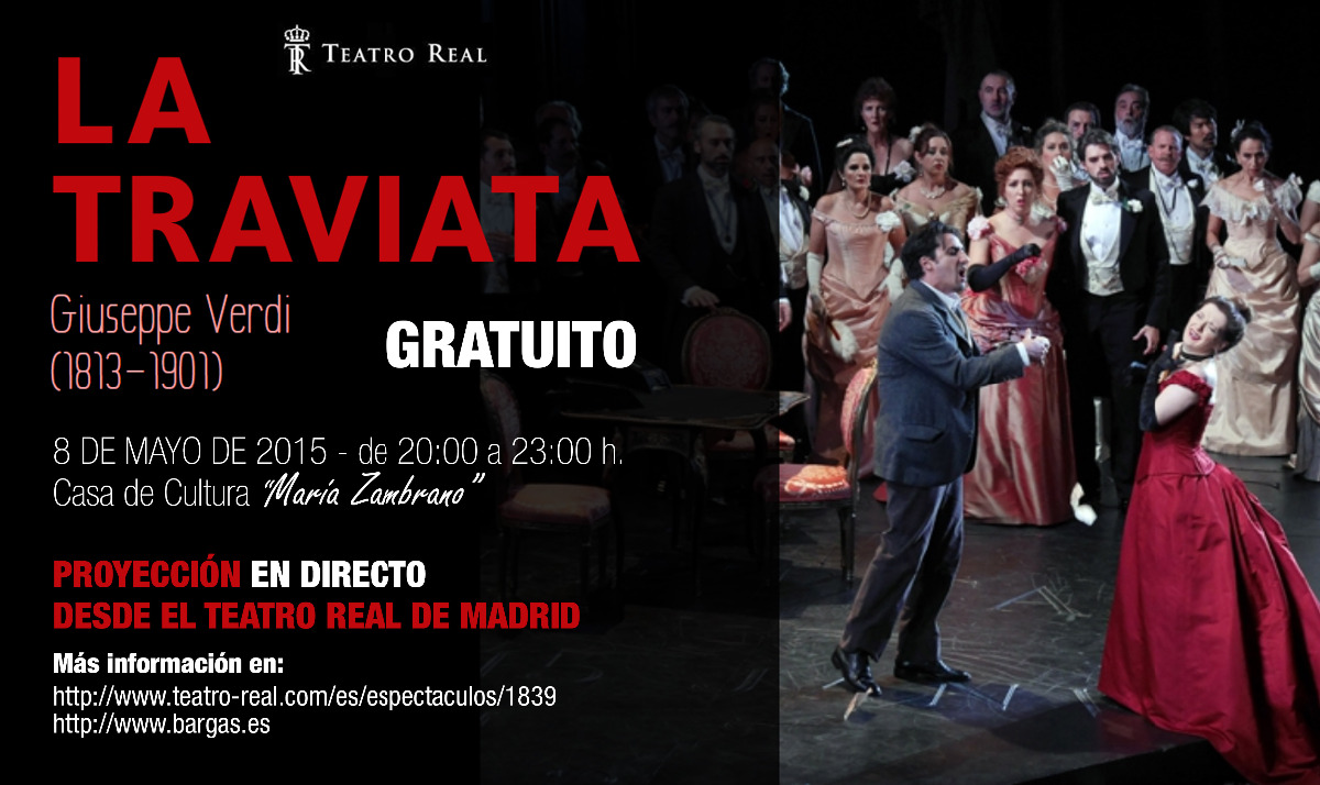 NOVEDAD: La Traviata» desde el Teatro Real de Madrid en directo.»