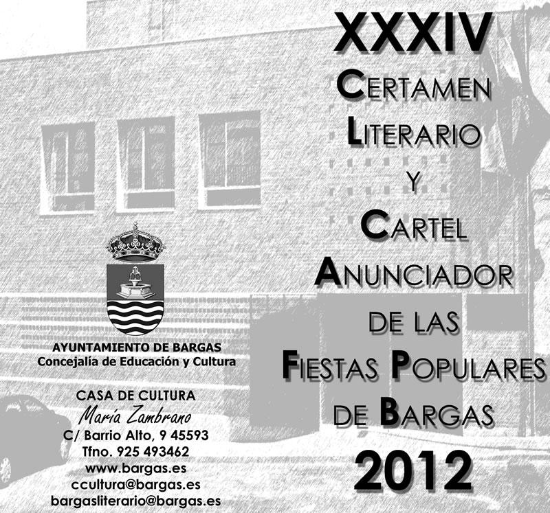 XXXIV Certamen Literario y Cartel Anunciador de las Fiestas Populares de Bargas 2012