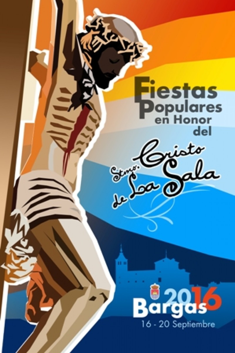 Fiestas Populares en honor del Stmo. Cristo de la Sala. Bargas 2016