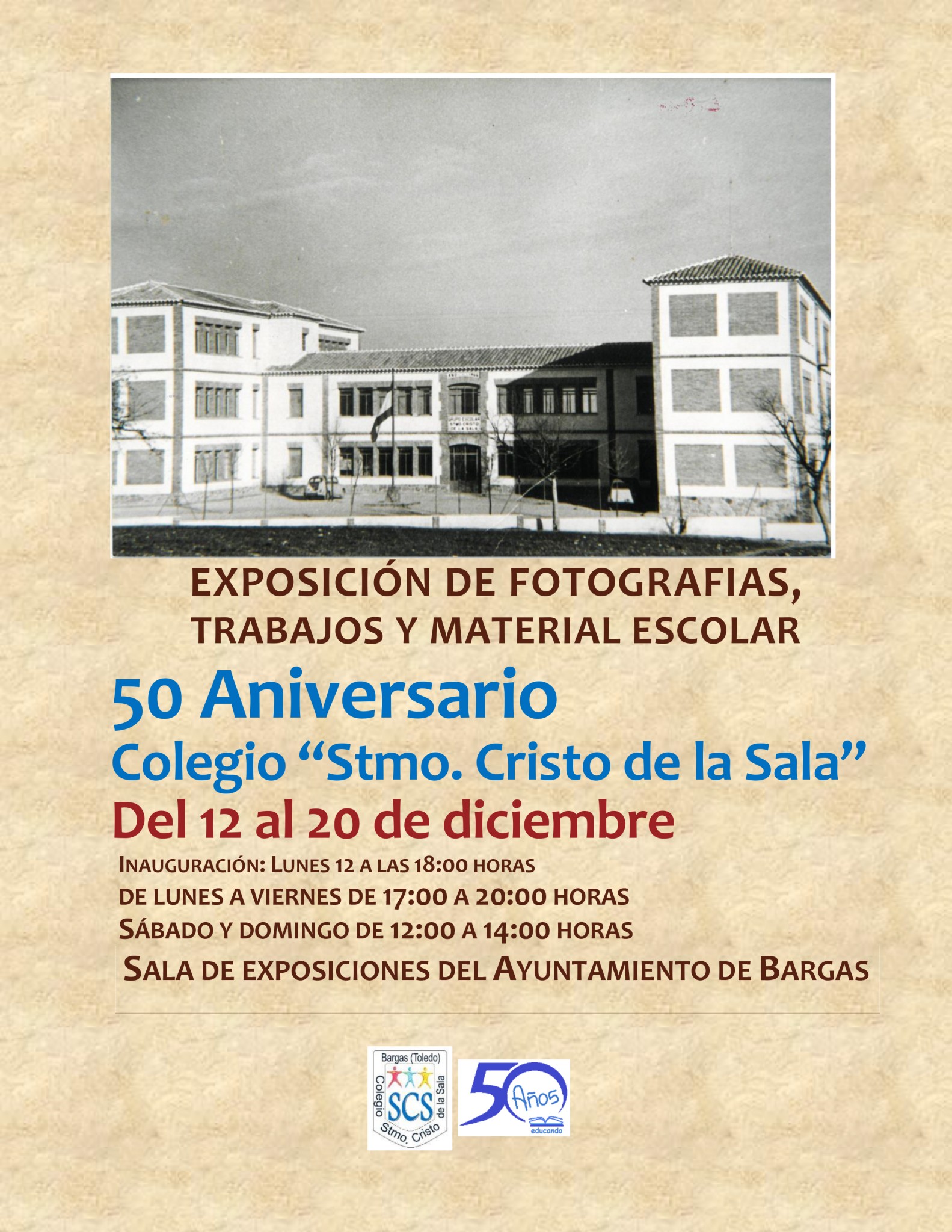 Exposición 50 Aniversario del Colegio Santísimo Cristo de la Sala