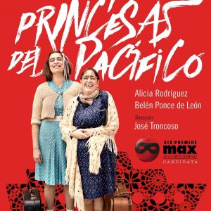 Teatro Jóvenes/Adultos: Las Princesas del Pacífico