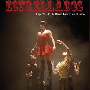 Circo-Danza: Estrellados