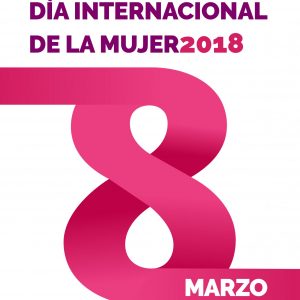 Día Internacional de La Mujer 2018