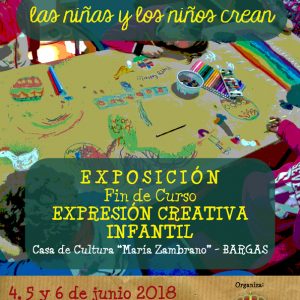 Exposición Fin de Curso Expresión Creativa Infantil