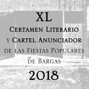 Bases del XL Certamen Literario y Cartel Anunciador de las Fiestas
