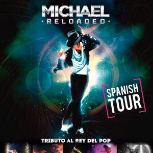 Michael Reloaded: Tributo al Rey del Pop