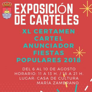 Exposición de Carteles presentados al XL Certamen del Cartel Anunciador de las Fiestas Populares 2018