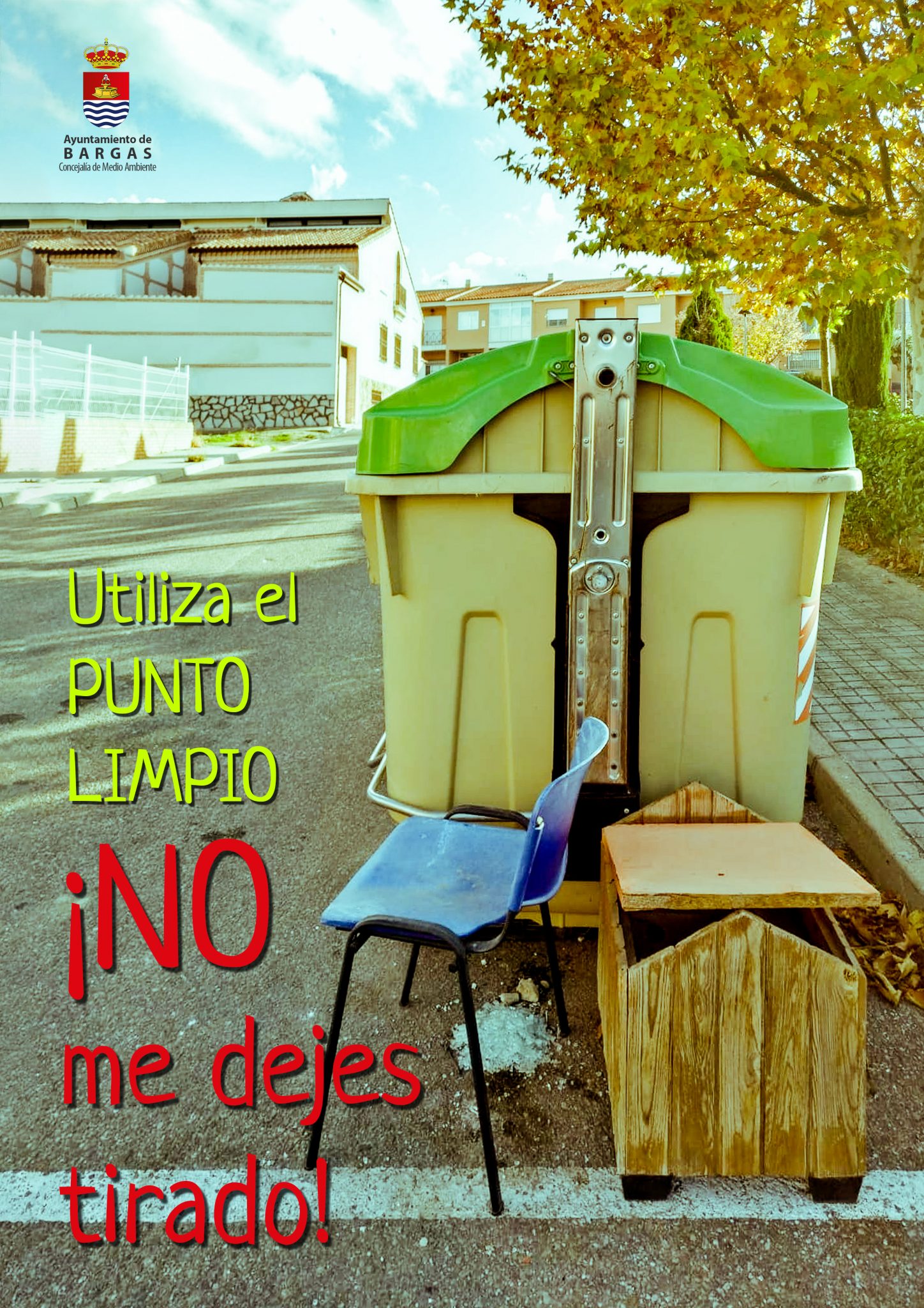 ¡NO me dejes tirado! Utiliza el Punto Limpio