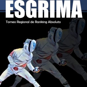 Esgrima: Torneo Regional de Ranking Absoluto