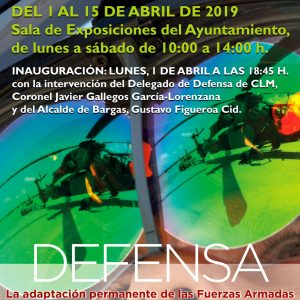 Exposición Defensa Nacional: La adaptación permanente de las Fuerzas Armadas