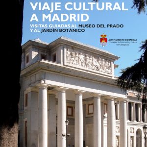 Viaje cultural a Madrid