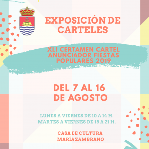 Exposición del XLI Certamen del Cartel Anunciador de las Fiestas Populares de 2019