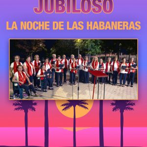 Concierto del Coro Jubiloso: La noche de las habaneras