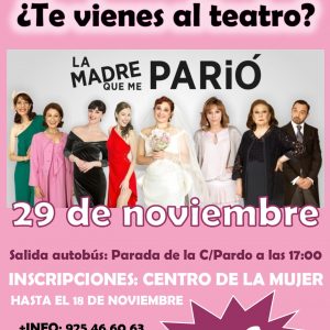 ¿Te vienes al teatro?: «La madre que me parió»