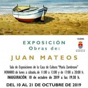 Exposición de Pintura: Juan Mateos