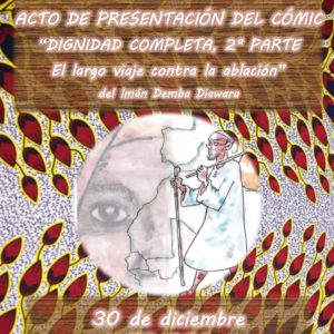 Acto de presentación del cómic «Dignidad completa 2ª parte – El largo viaje contra la ablación»