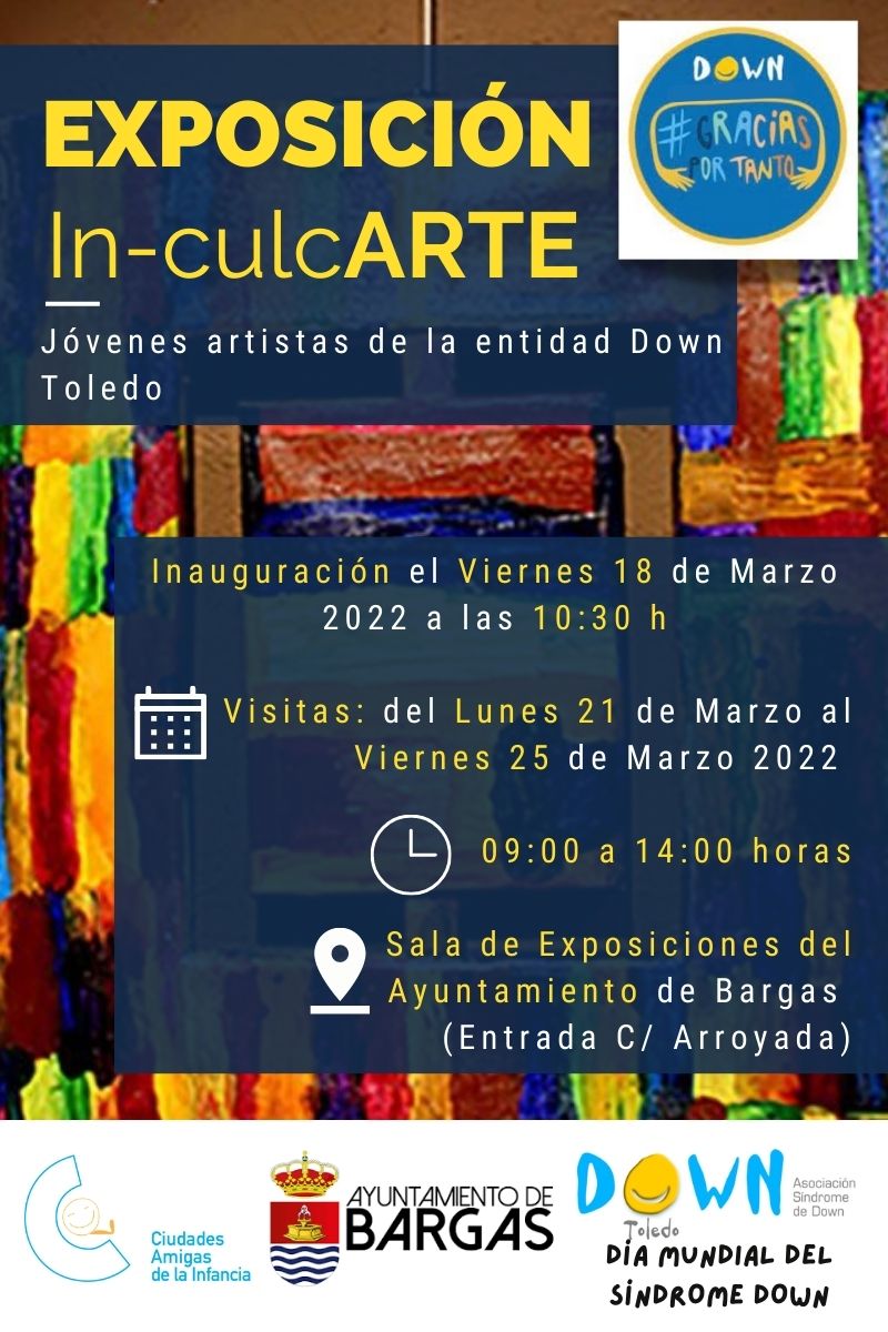 Exposición In-culcARTE – Jóvenes artistas de la entidad Down Toledo
