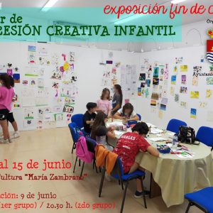 Exposición Fin de Curso del Taller de Expresión Creativa Infantil