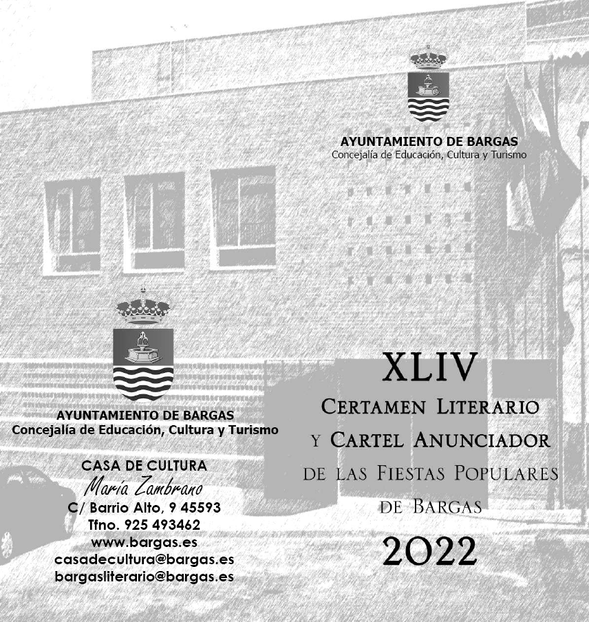 Bases del XLIV Certamen Literario y Cartel Anunciador de las Fiestas Populares de Bargas 2022