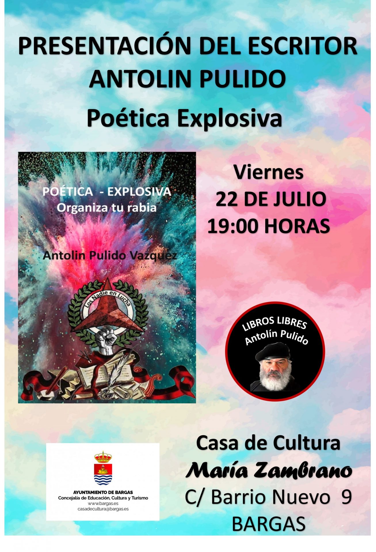 Presentación del libro «Poética Explosiva» de Antolín Pulido