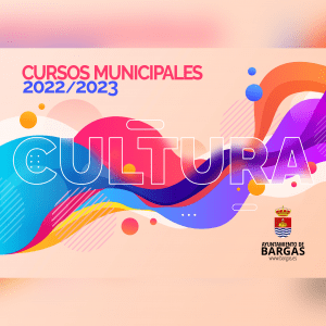 Cursos Municipales de Cultura 2022/2023 (Inscripciones hasta el 30 de agosto)