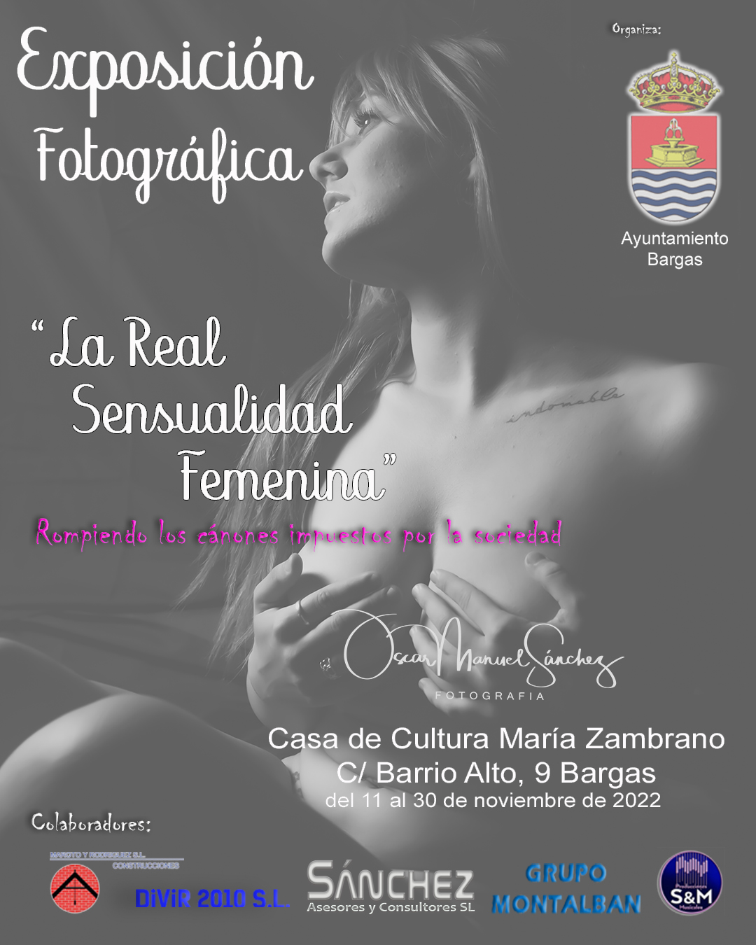 Exposición fotográfica de Óscar Manuel Sánchez: «La Real Sensualidad Femenina»
