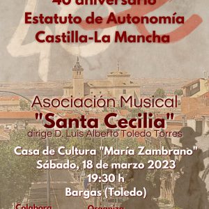 Concierto 40 Aniversario C-LM: A.M. «Santa Cecilia»