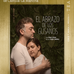 Teatro jóvenes/adultos: «El abrazo de los gusanos»