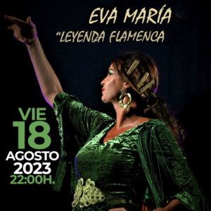 Flamenco: Eva María «Leyenda flamenca»