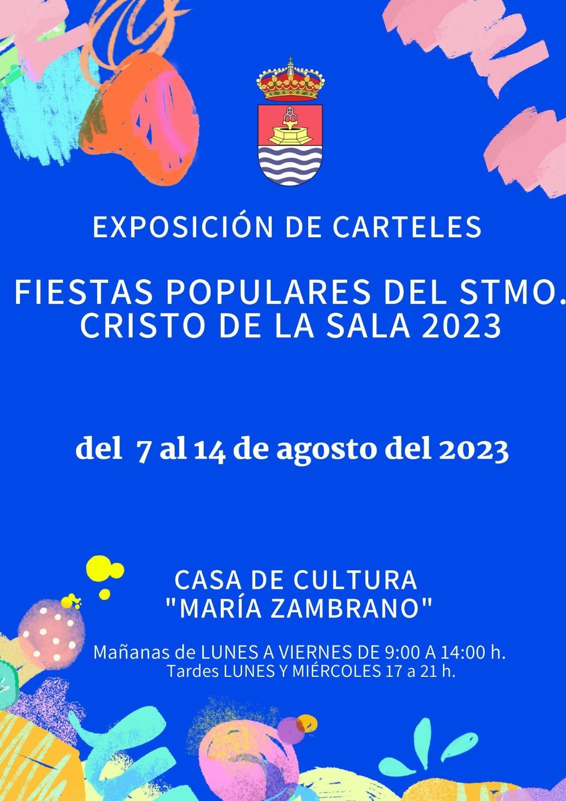 Exposición de Carteles de las Fiestas Populares en honor del Stmo. Cristo de la Sala 2023
