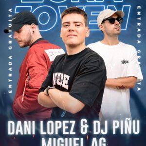 Dani López & DJ Piñu & Miguel AG