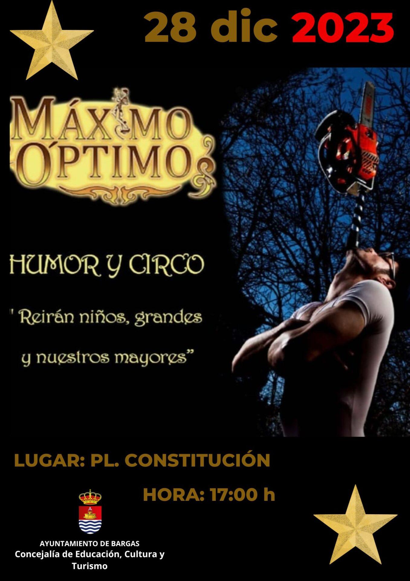 Magia y malabares: “Máximo Óptimo”