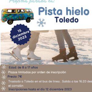 Excursión a la Pista de Hielo de Toledo