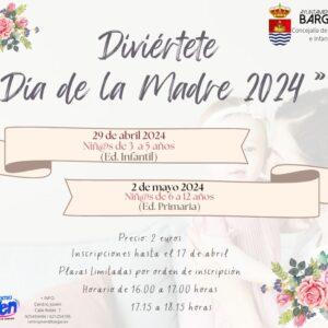 Diviértete – «Día de la Madre 2024»