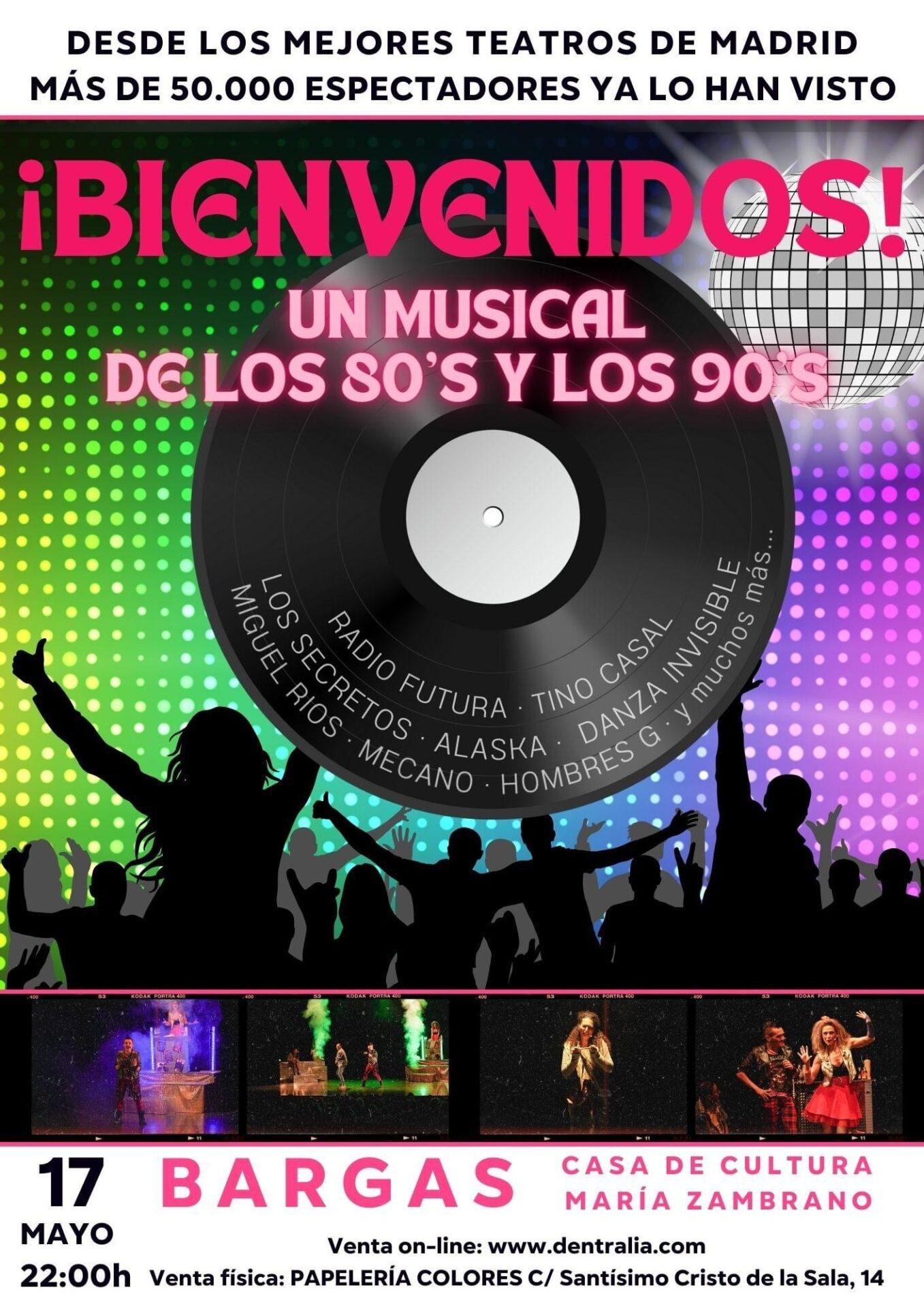 ¡Bienvenidos! Un musical de los 80’s y los 90’s