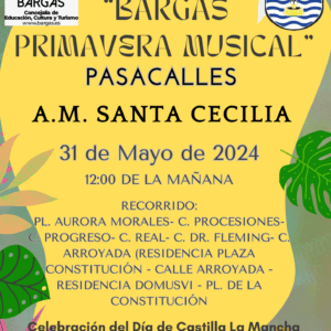 Pasacalles Bargas Primavera Musical 2024: A.M. «Santa Cecilia»