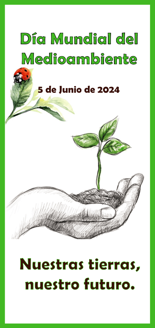 ♻️ Día Mundial del Medioambiente 2024