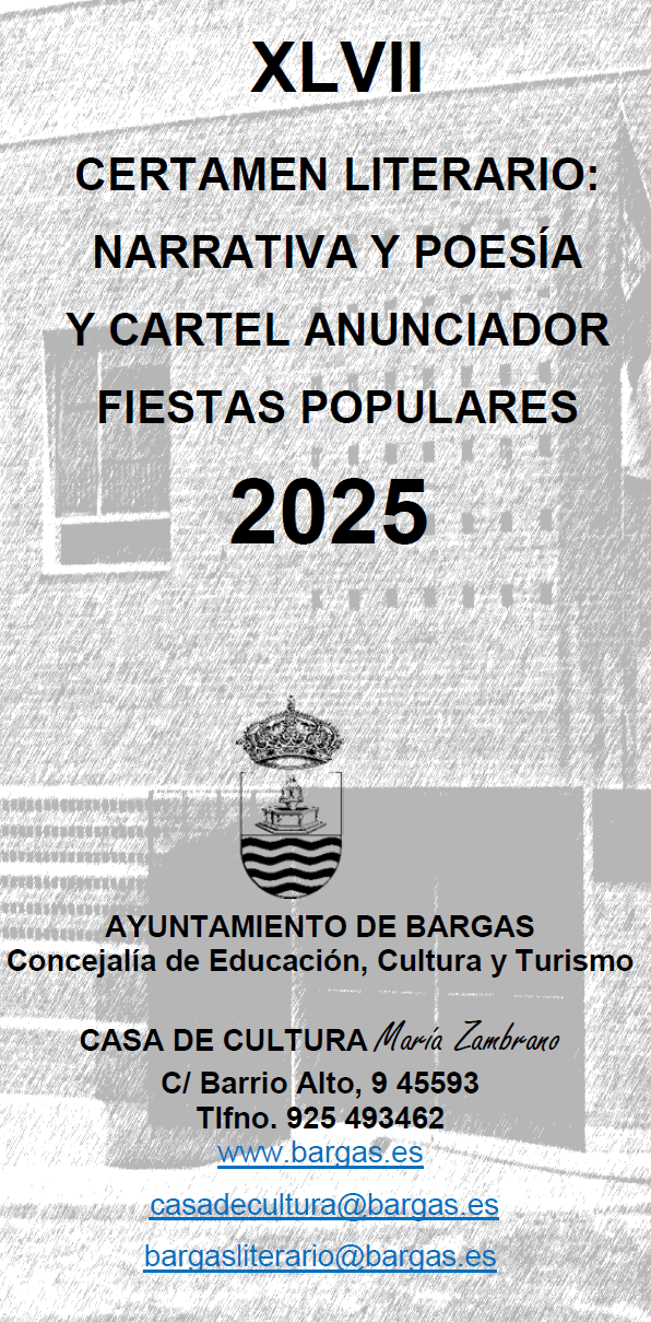 Bases del XLVII Certamen Literario: Narrativa y Poesía y Cartel Anunciador Fiestas Populares 2025