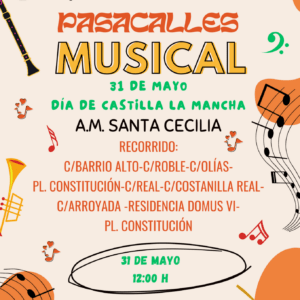 Pasacalles Musical: 31 de mayo, Día de Castilla-La Mancha