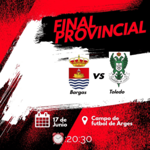 Final Infantil Provincial de Fútbol: Bargas vs. Toledo