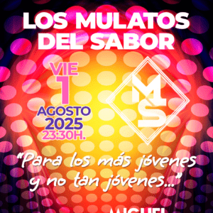 Los Mulatos del Sabor + DJ Miguel AG