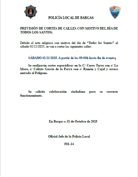 COMUNICACIÓN POLICÍA LOCAL BARGAS: PREVISIÓN CORTES DE CALLES.